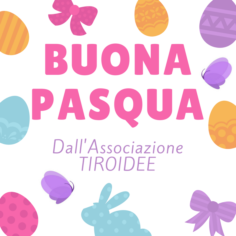 buona Pasqua Tiroidee
